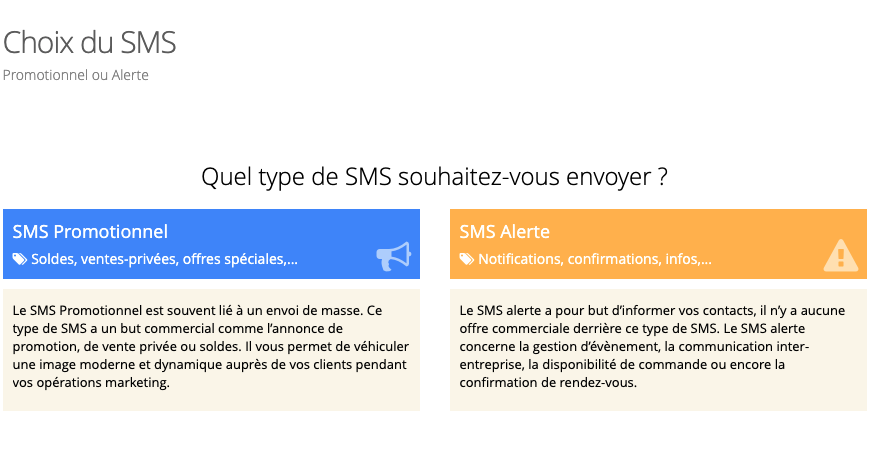 Étape 1 Solution SMS Choix critères